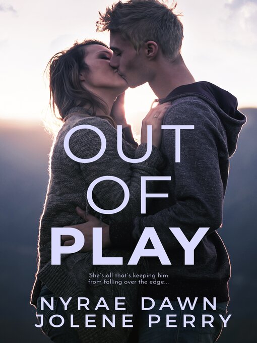 Title details for Out of Play by Jolene Perry - Wait list